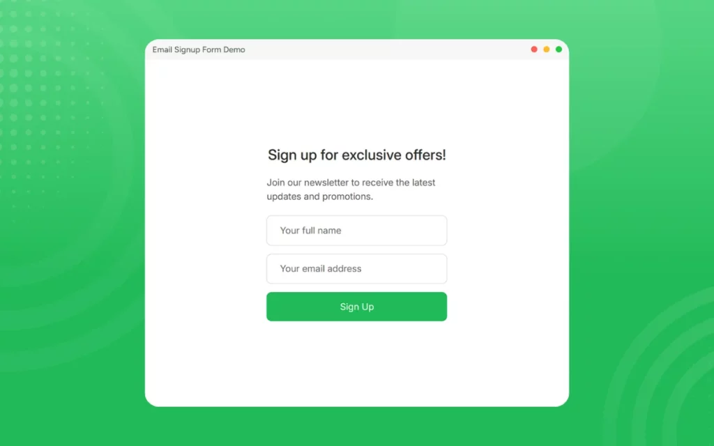 Email signup form on a green gradient background. Includes text fields for full name and email address, plus a green 'Sign Up' button.